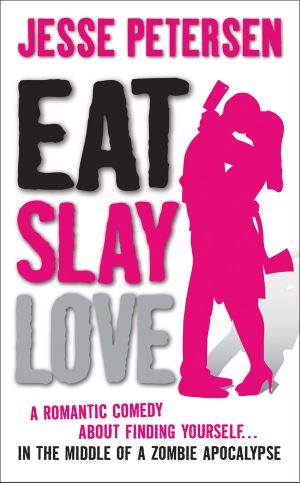 [Living with the dead 03] • Eat Slay Love